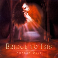 Nhanda Devi: Bridge to Isis